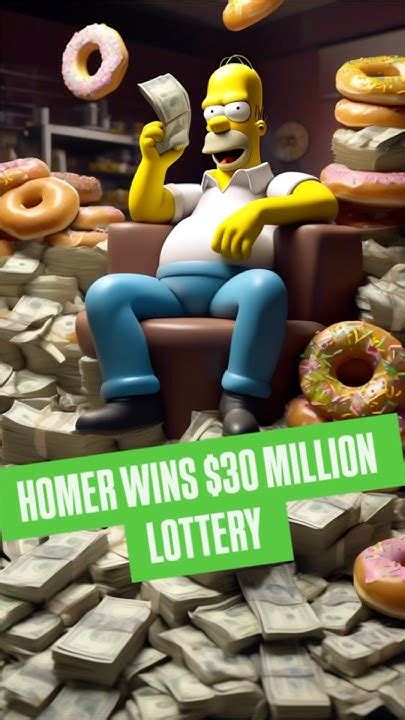homer wins lottery|Million Dollar Maybe .